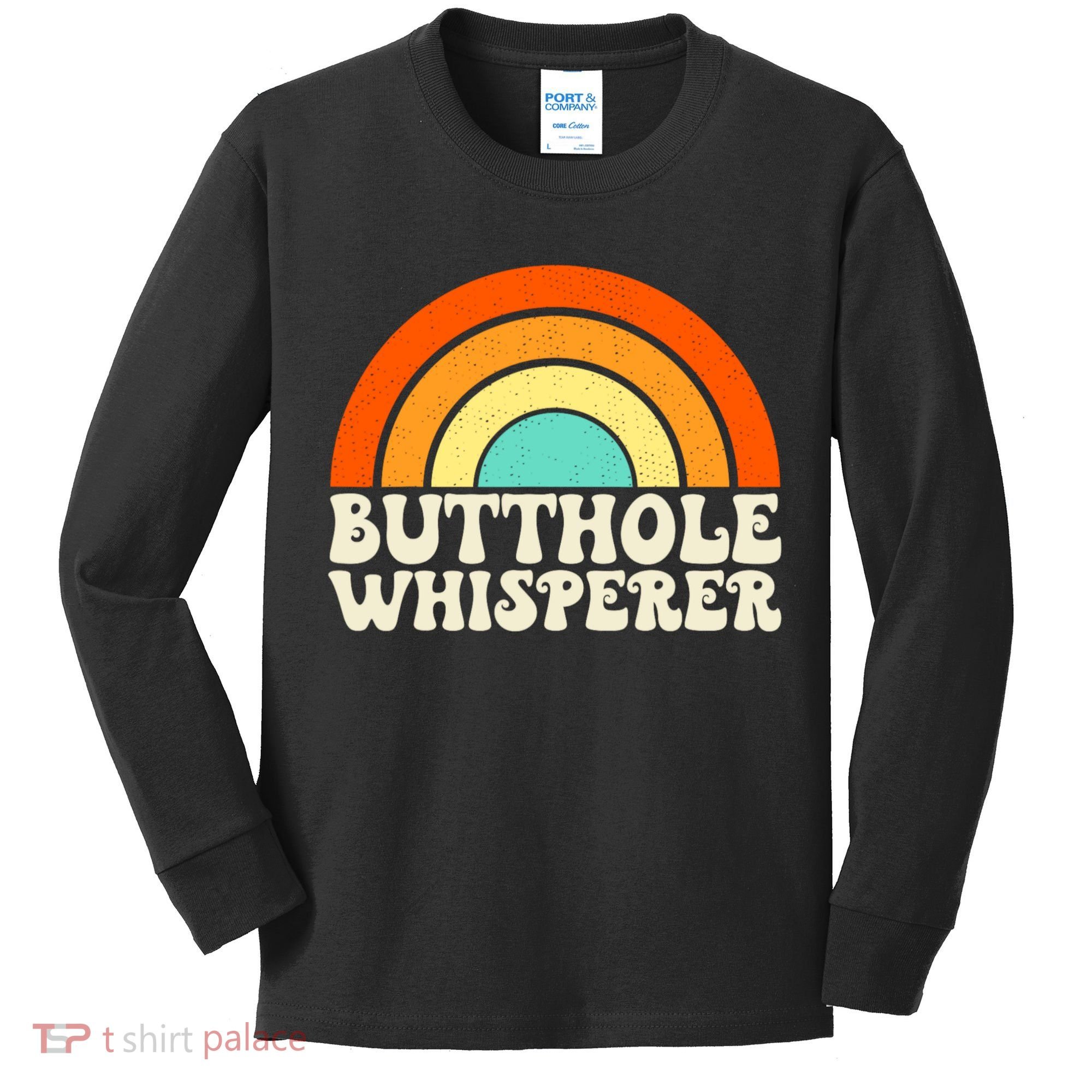 Butthole Whisperer Sarcastic Jokes Retro Groovy Rainbow Kids Long Sleeve Shirt