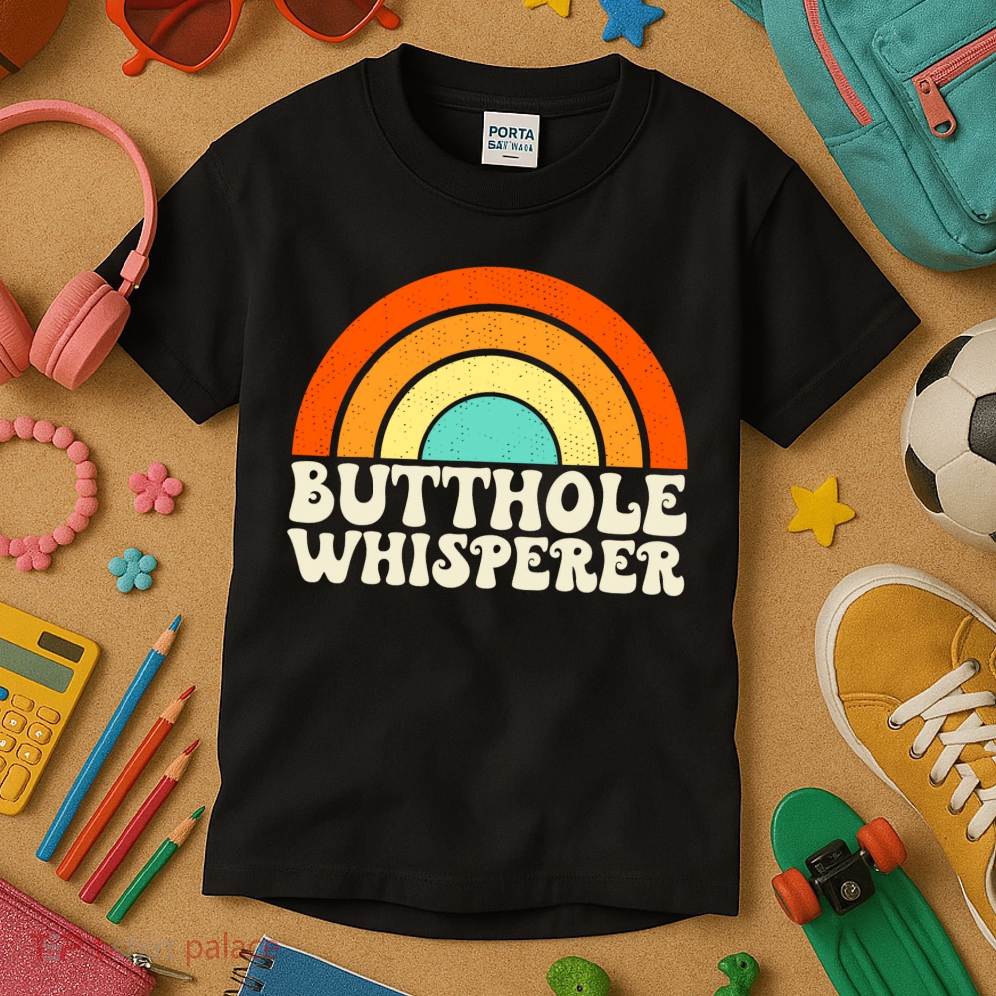 Butthole Whisperer Sarcastic Jokes Retro Groovy Rainbow Kids T-Shirt