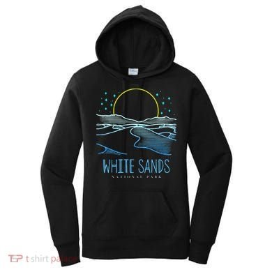Best White Sands National Park Hike Women's Hoodie
