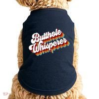 Butthole Whisperer Sarcastic Jokes Retro Doggie Tank thumb 0