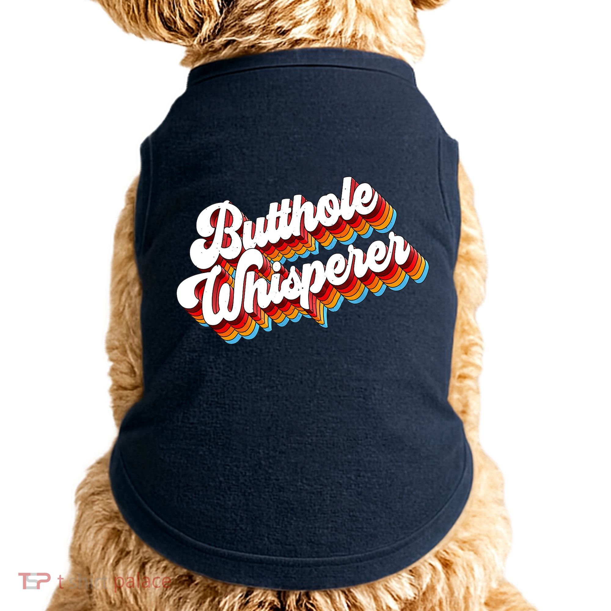 Butthole Whisperer Sarcastic Jokes Retro Doggie Tank