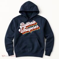 Butthole Whisperer Sarcastic Jokes Retro Hoodie thumb 0