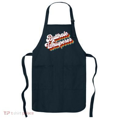 Butthole Whisperer Sarcastic Jokes Retro Apron