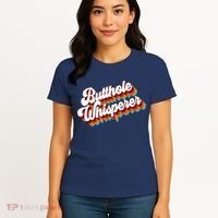 Butthole Whisperer Sarcastic Jokes Retro Women's T-Shirt thumb 4