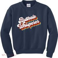 Butthole Whisperer Sarcastic Jokes Retro Kids Sweatshirt thumb 0
