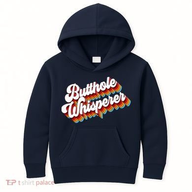 Butthole Whisperer Sarcastic Jokes Retro Kids Hoodie