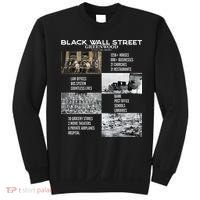 Black Wall Street African American Black History And Legacy Sweatshirt thumb 0