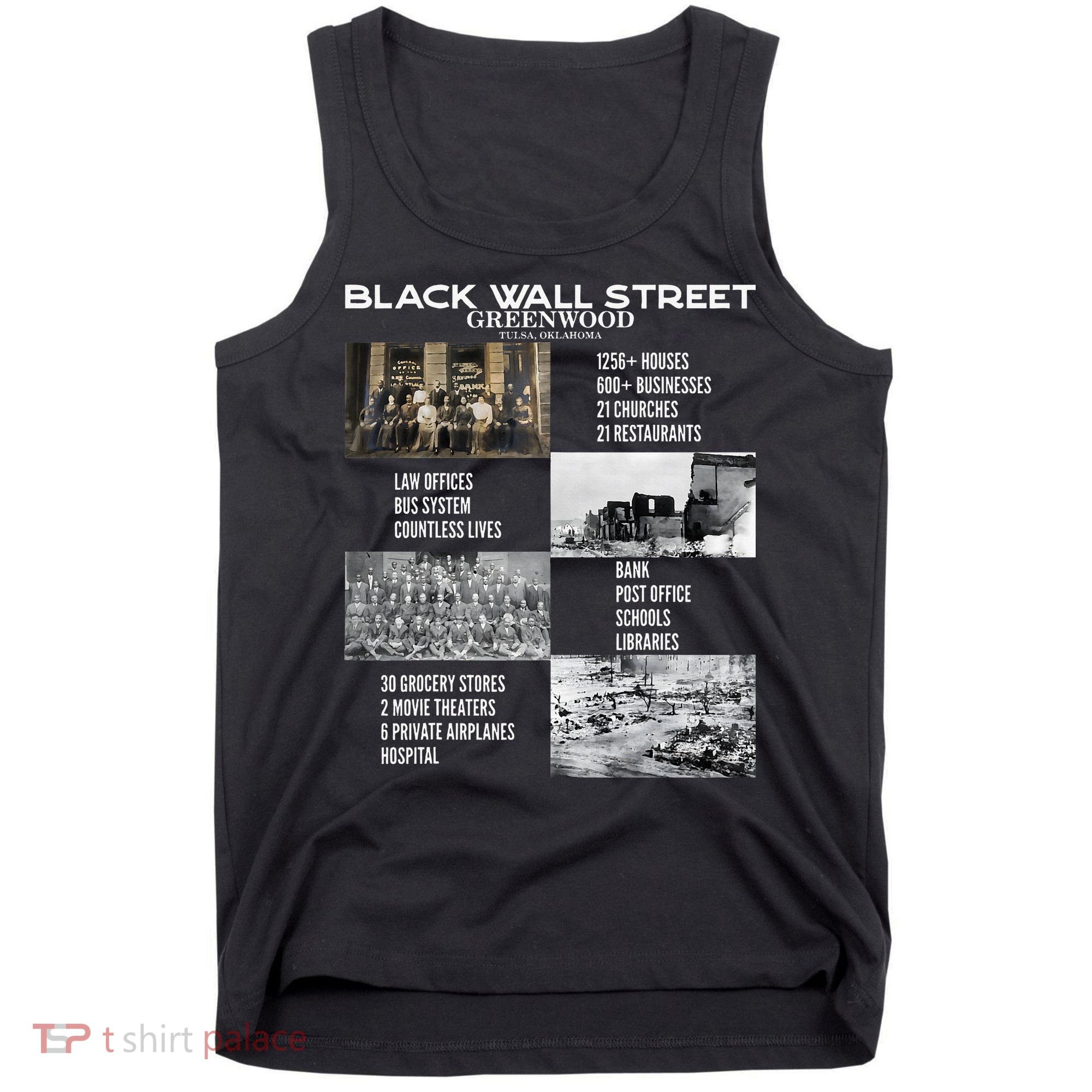 Black Wall Street African American Black History And Legacy Tank Top