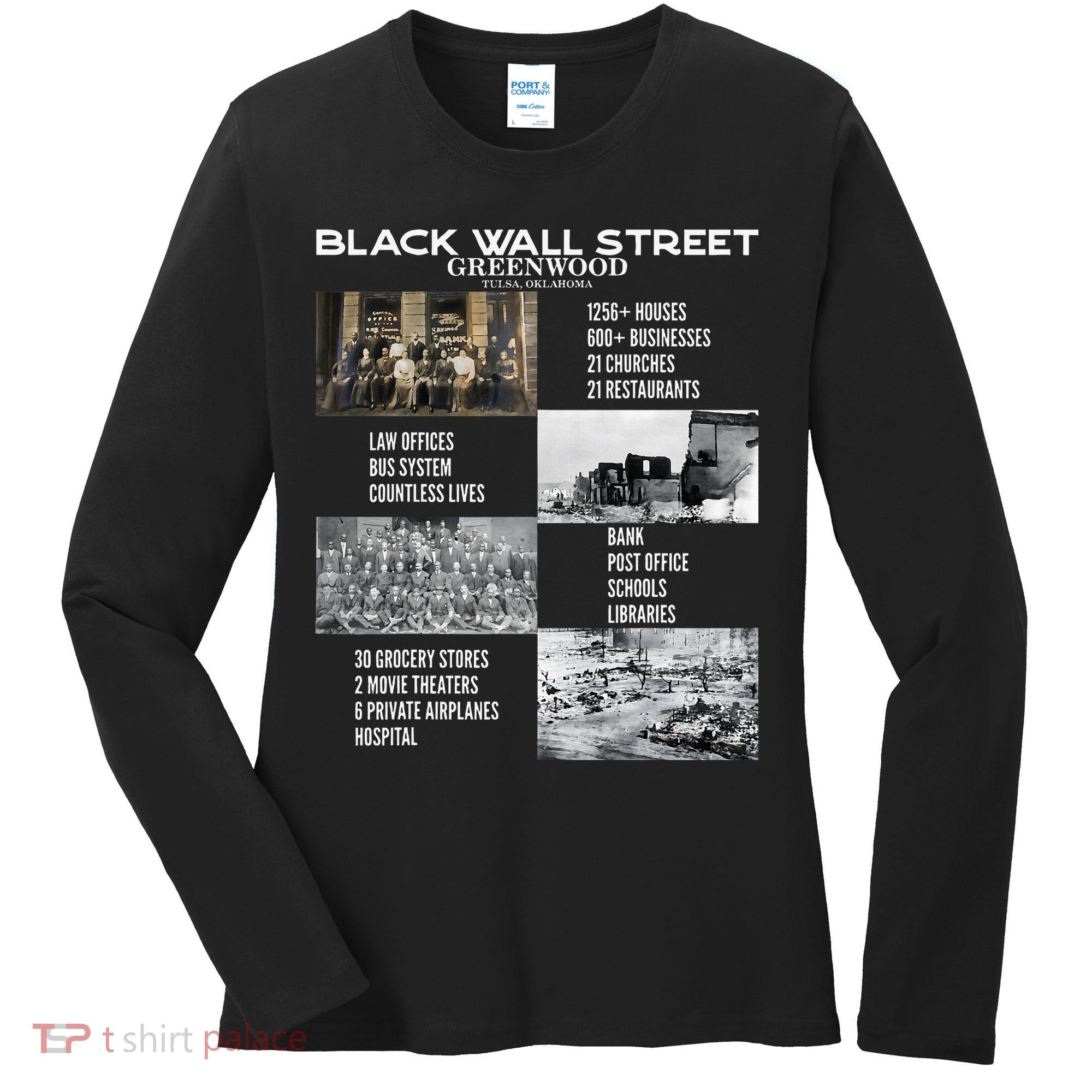 Black Wall Street African American Black History And Legacy Women's Long Sleeve Shirt