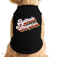 Butthole Whisperer Sarcastic Jokes Retro Doggie Tank thumb 0