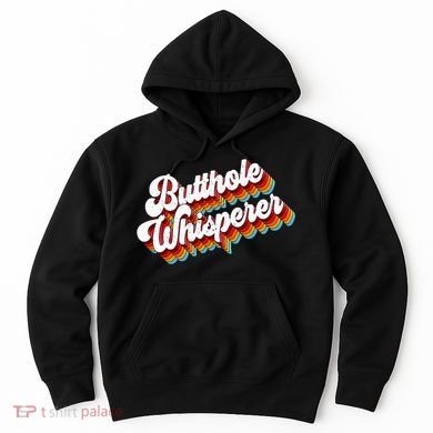 Butthole Whisperer Sarcastic Jokes Retro Hoodie