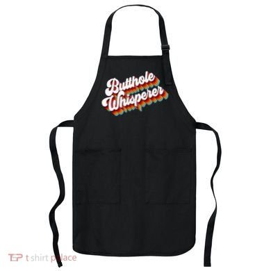 Butthole Whisperer Sarcastic Jokes Retro Apron