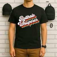 Butthole Whisperer Sarcastic Jokes Retro T-Shirt thumb 6
