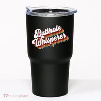 Butthole Whisperer Sarcastic Jokes Retro Tumbler thumb 0