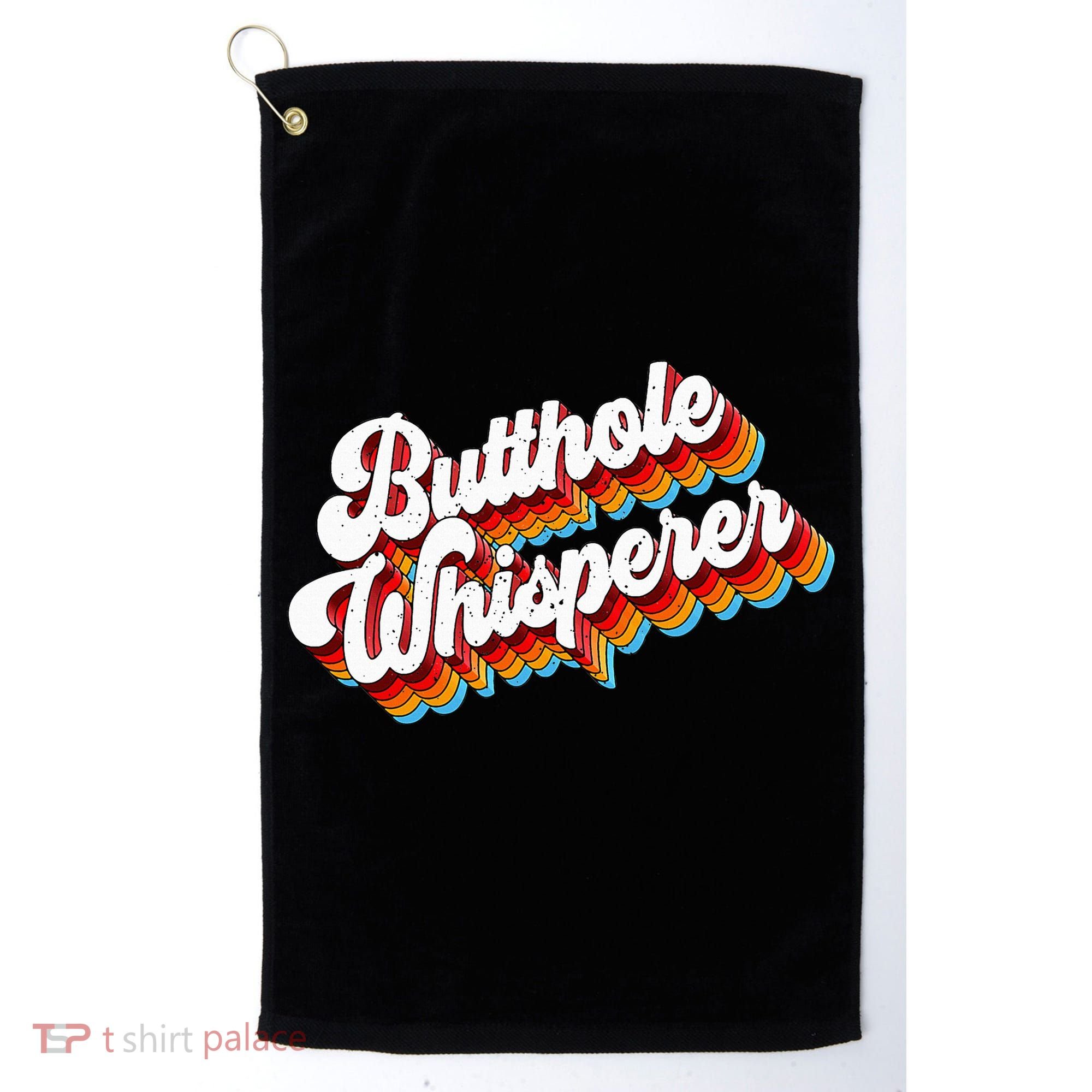Butthole Whisperer Sarcastic Jokes Retro Golf Towel