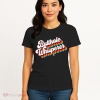 Butthole Whisperer Sarcastic Jokes Retro Women's T-Shirt thumb 4