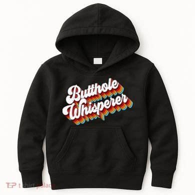 Butthole Whisperer Sarcastic Jokes Retro Kids Hoodie