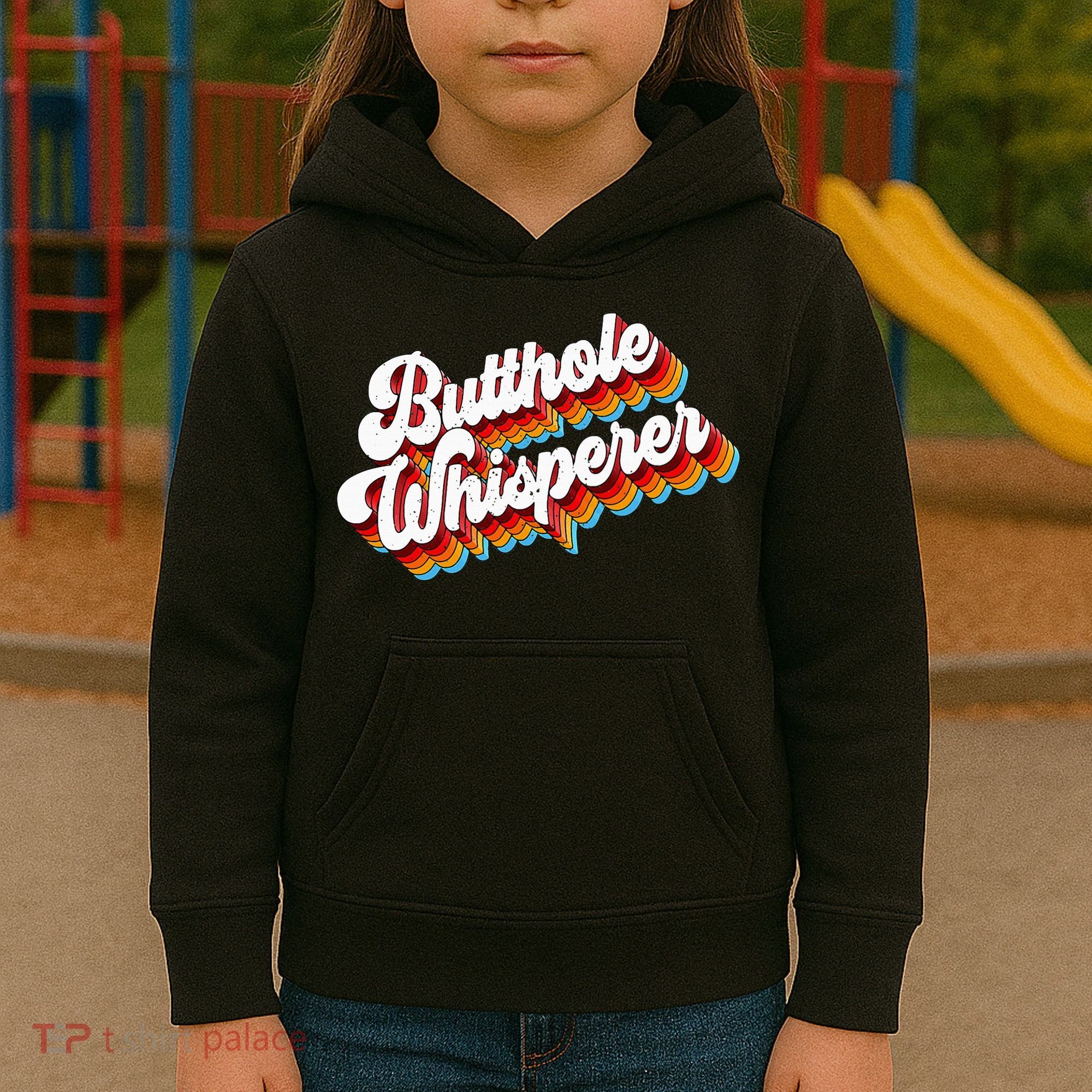 Butthole Whisperer Sarcastic Jokes Retro Kids Hoodie