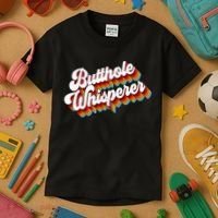 Butthole Whisperer Sarcastic Jokes Retro Kids T-Shirt thumb 3