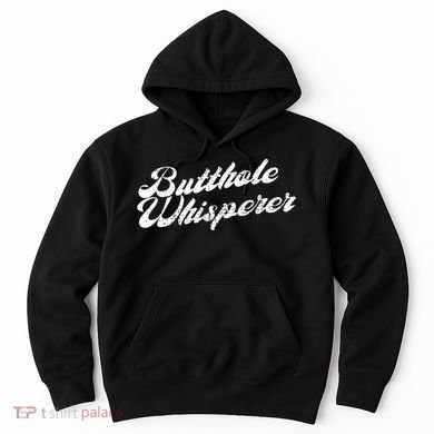 Butthole Whisperer Sarcastic Jokes Retro Funny Hoodie