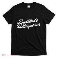 Butthole Whisperer Sarcastic Jokes Retro Funny T-Shirt thumb 0