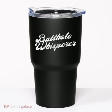 Butthole Whisperer Sarcastic Jokes Retro Funny Tumbler