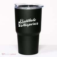 Butthole Whisperer Sarcastic Jokes Retro Funny Tumbler thumb 0