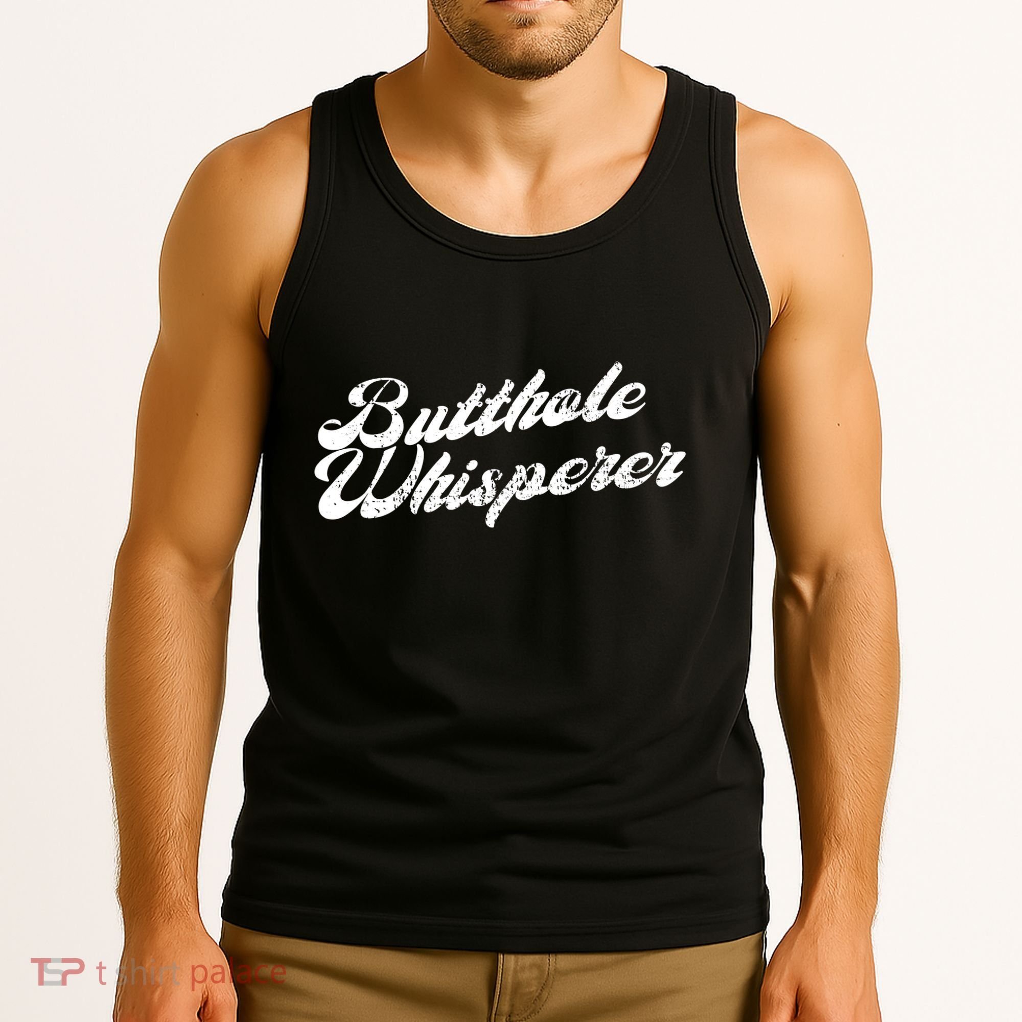 Butthole Whisperer Sarcastic Jokes Retro Funny Tank Top