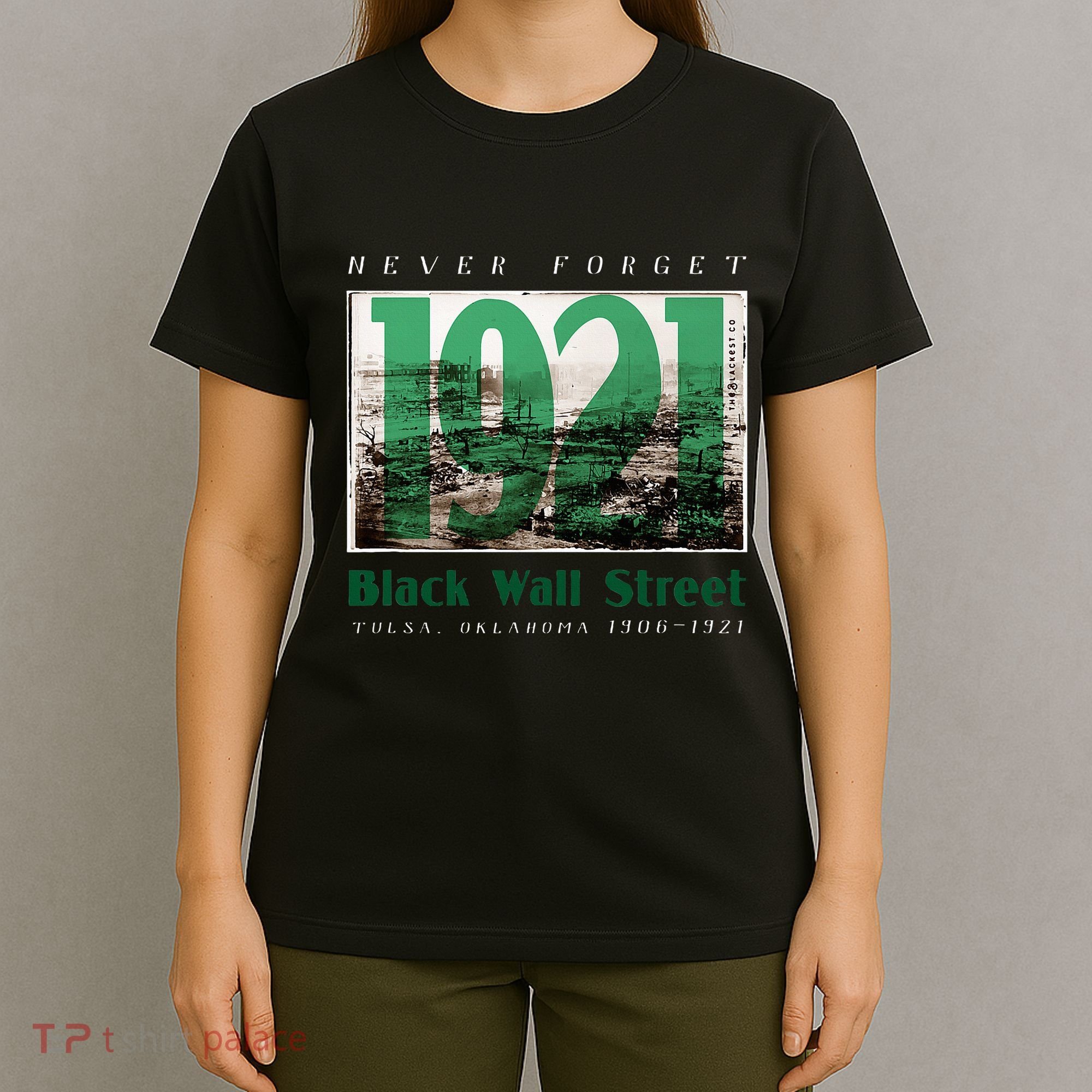 Black Wall Street 1921 Greenwood Tulsa Oklahoma History T-Shirt