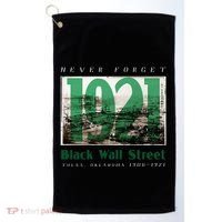 Black Wall Street 1921 Greenwood Tulsa Oklahoma History Golf Towel thumb 0