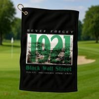 Black Wall Street 1921 Greenwood Tulsa Oklahoma History Golf Towel thumb 1