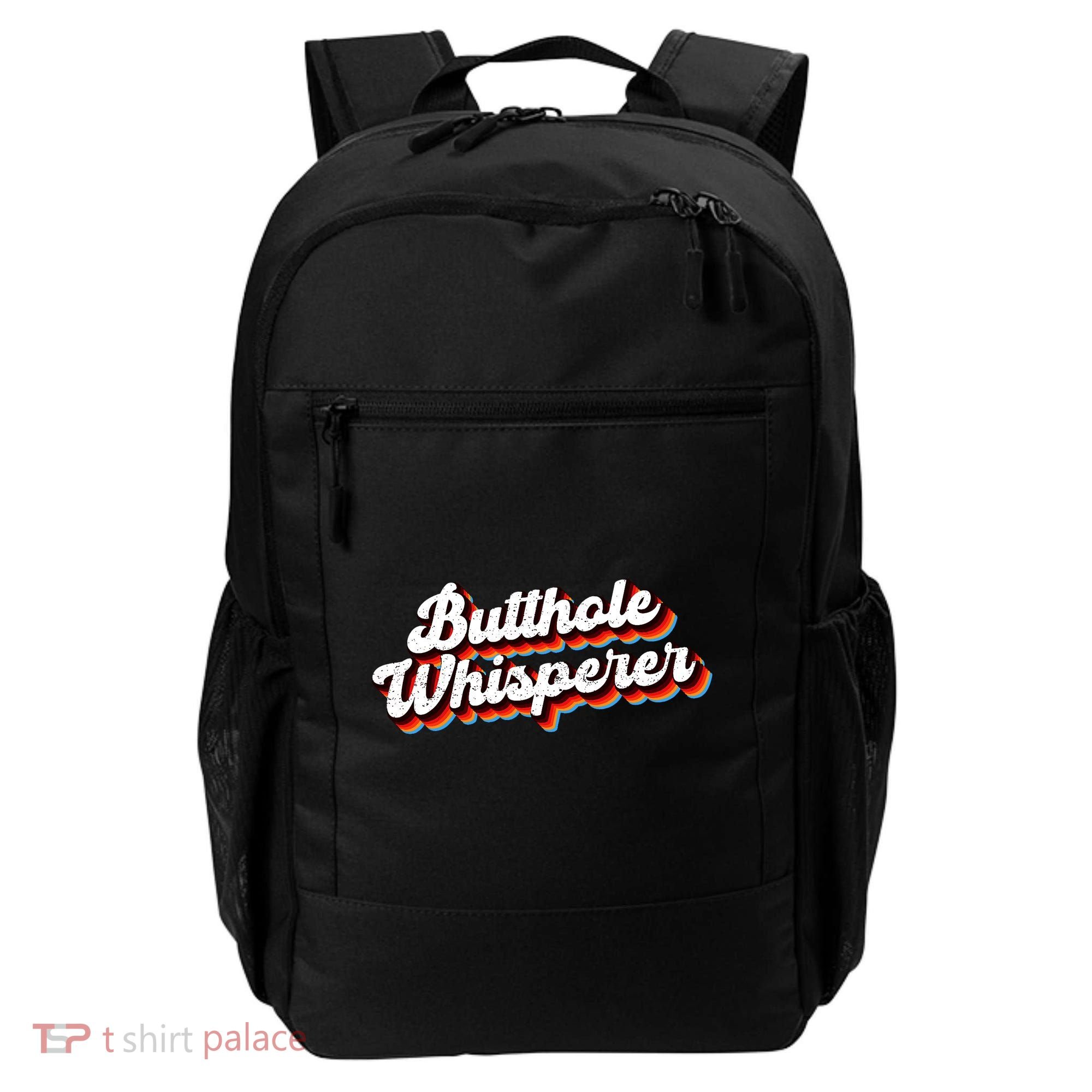 Butthole Whisperer Sarcastic Jokes Backpack