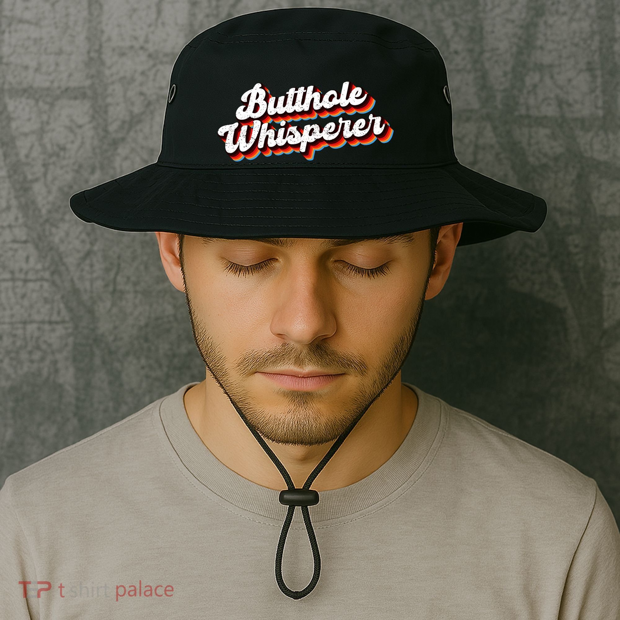 Butthole Whisperer Sarcastic Jokes Bucket Hat