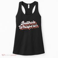 Butthole Whisperer Sarcastic Jokes Women's Tank Top thumb 0