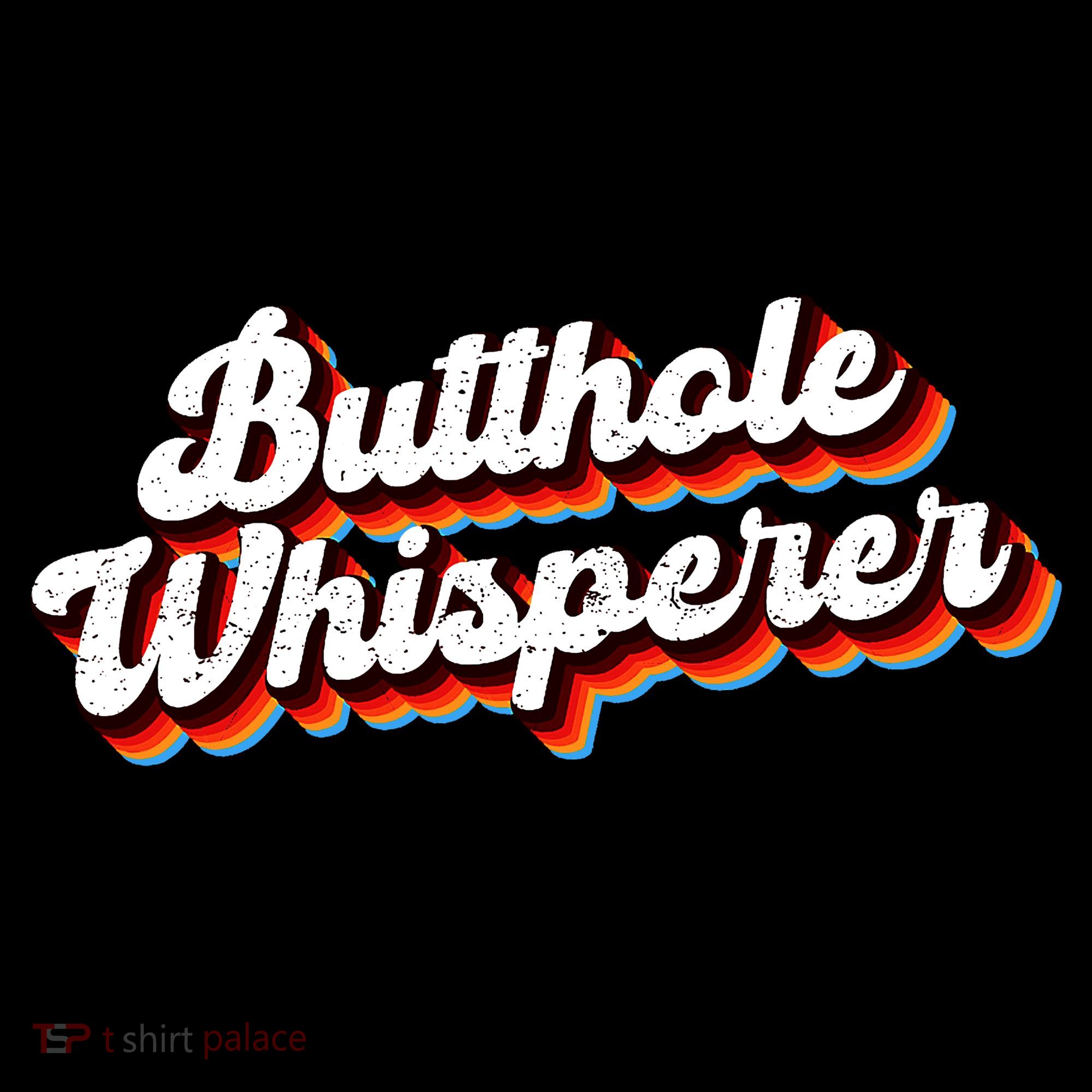 Butthole Whisperer Sarcastic Jokes Women's Tank Top
