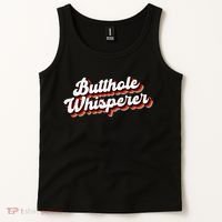 Butthole Whisperer Sarcastic Jokes Tank Top thumb 2