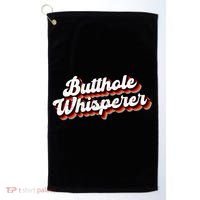 Butthole Whisperer Sarcastic Jokes Golf Towel thumb 0