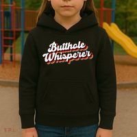 Butthole Whisperer Sarcastic Jokes Kids Hoodie thumb 3