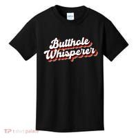 Butthole Whisperer Sarcastic Jokes Kids T-Shirt thumb 0