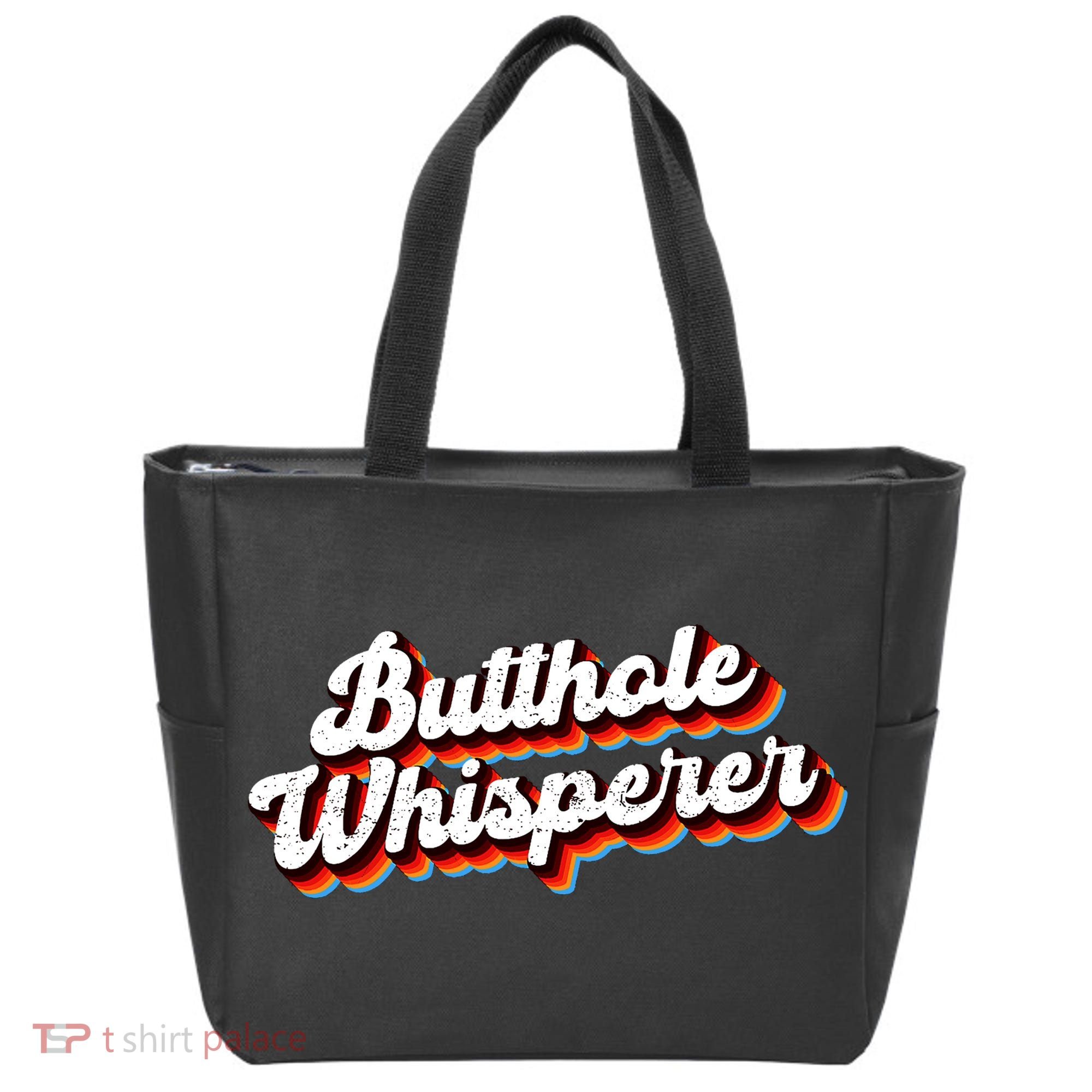 Butthole Whisperer Sarcastic Jokes Tote Bag