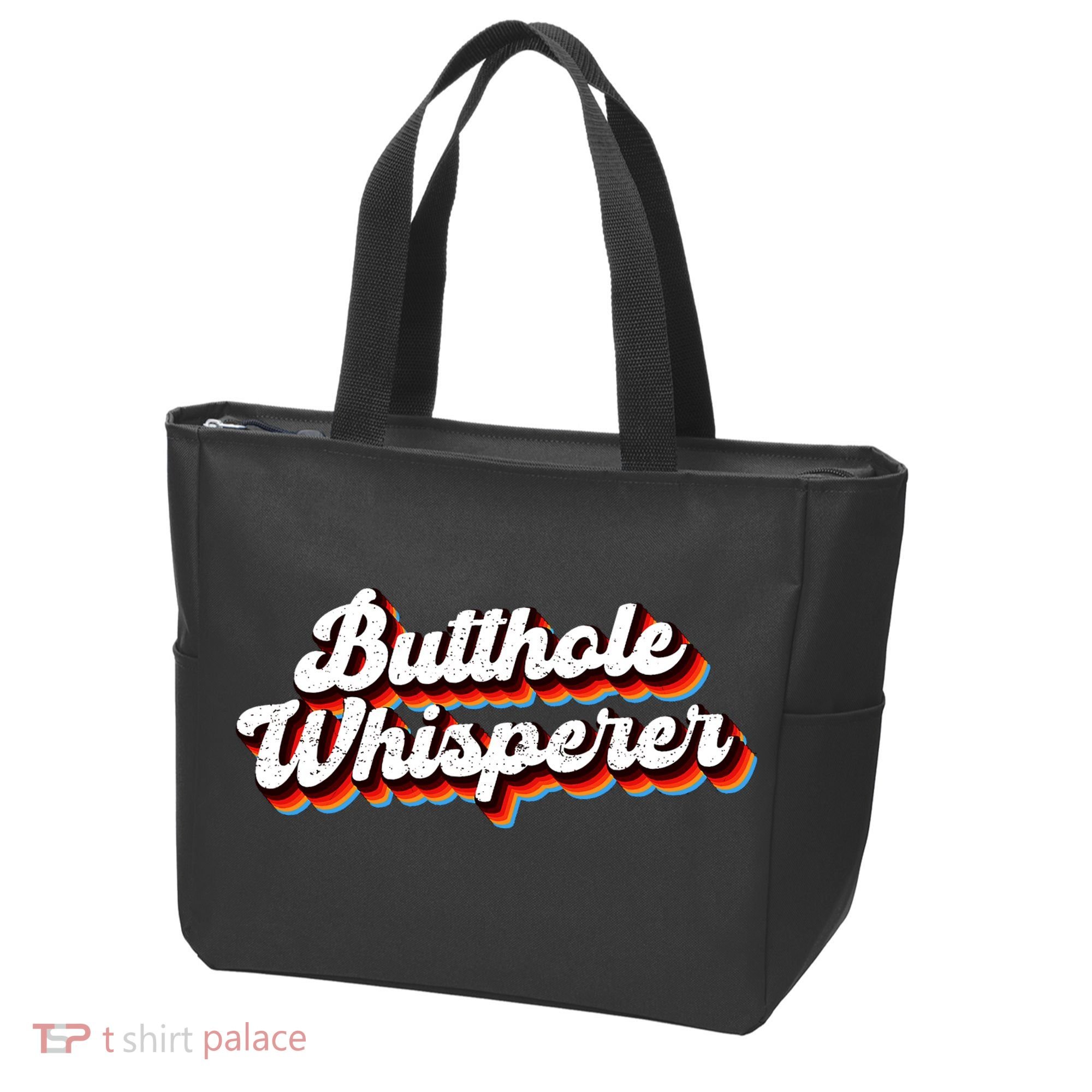 Butthole Whisperer Sarcastic Jokes Tote Bag