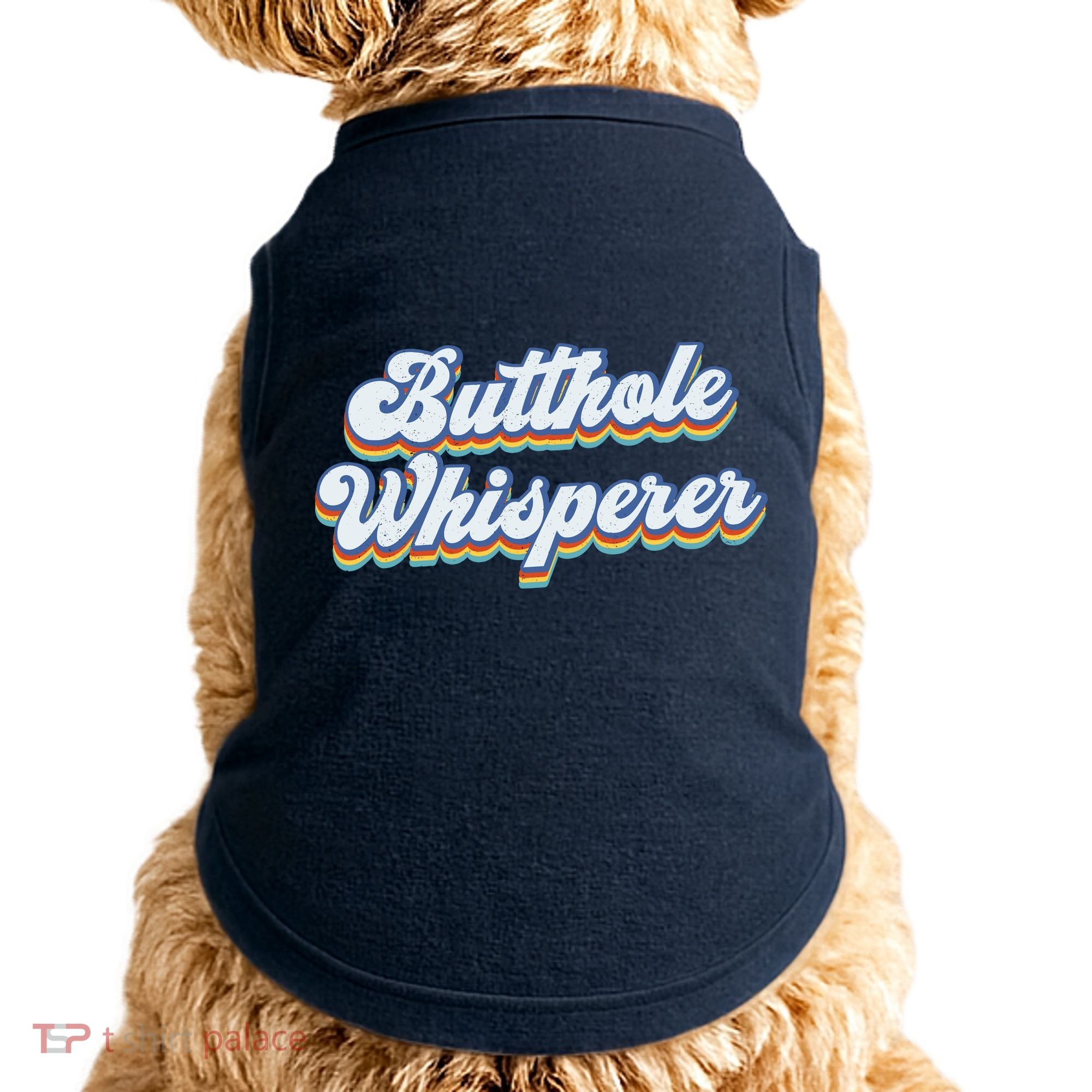 Butthole Whisperer Sarcastic Jokes Retro Funny Sarcastic Doggie Tank