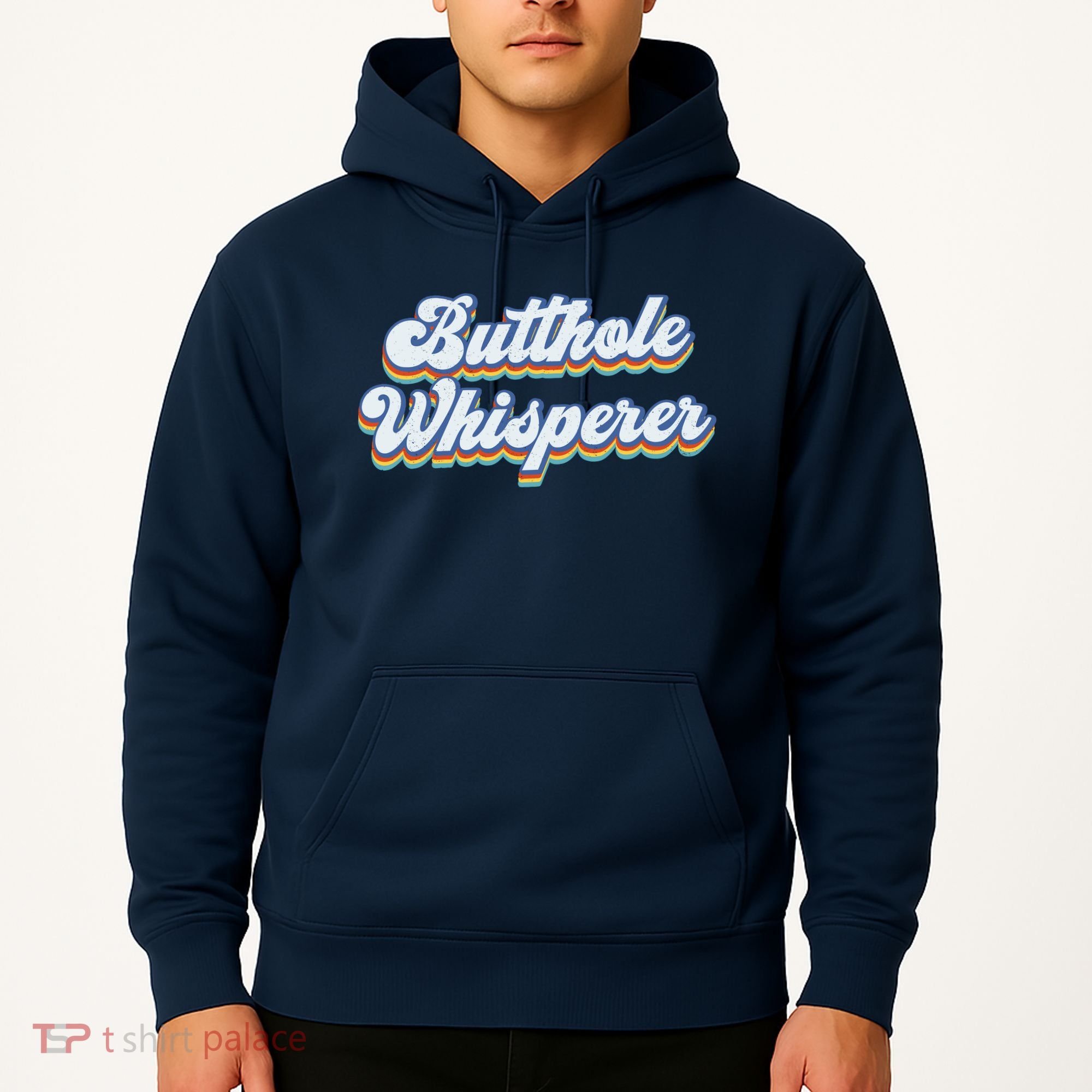 Butthole Whisperer Sarcastic Jokes Retro Funny Sarcastic Hoodie