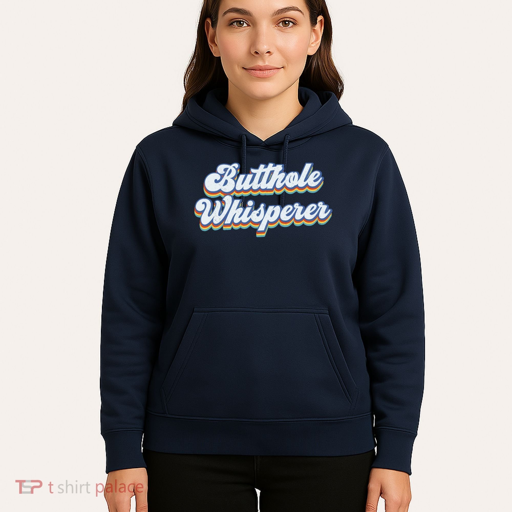 Butthole Whisperer Sarcastic Jokes Retro Funny Sarcastic Hoodie