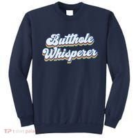 Butthole Whisperer Sarcastic Jokes Retro Funny Sarcastic Sweatshirt thumb 0