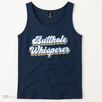 Butthole Whisperer Sarcastic Jokes Retro Funny Sarcastic Tank Top thumb 2