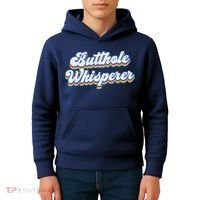 Butthole Whisperer Sarcastic Jokes Retro Funny Sarcastic Kids Hoodie thumb 4