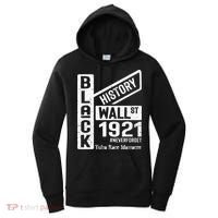 Black Wall Street Black Wealth Tulsa 1921 Race Massacre Women's Hoodie thumb 0