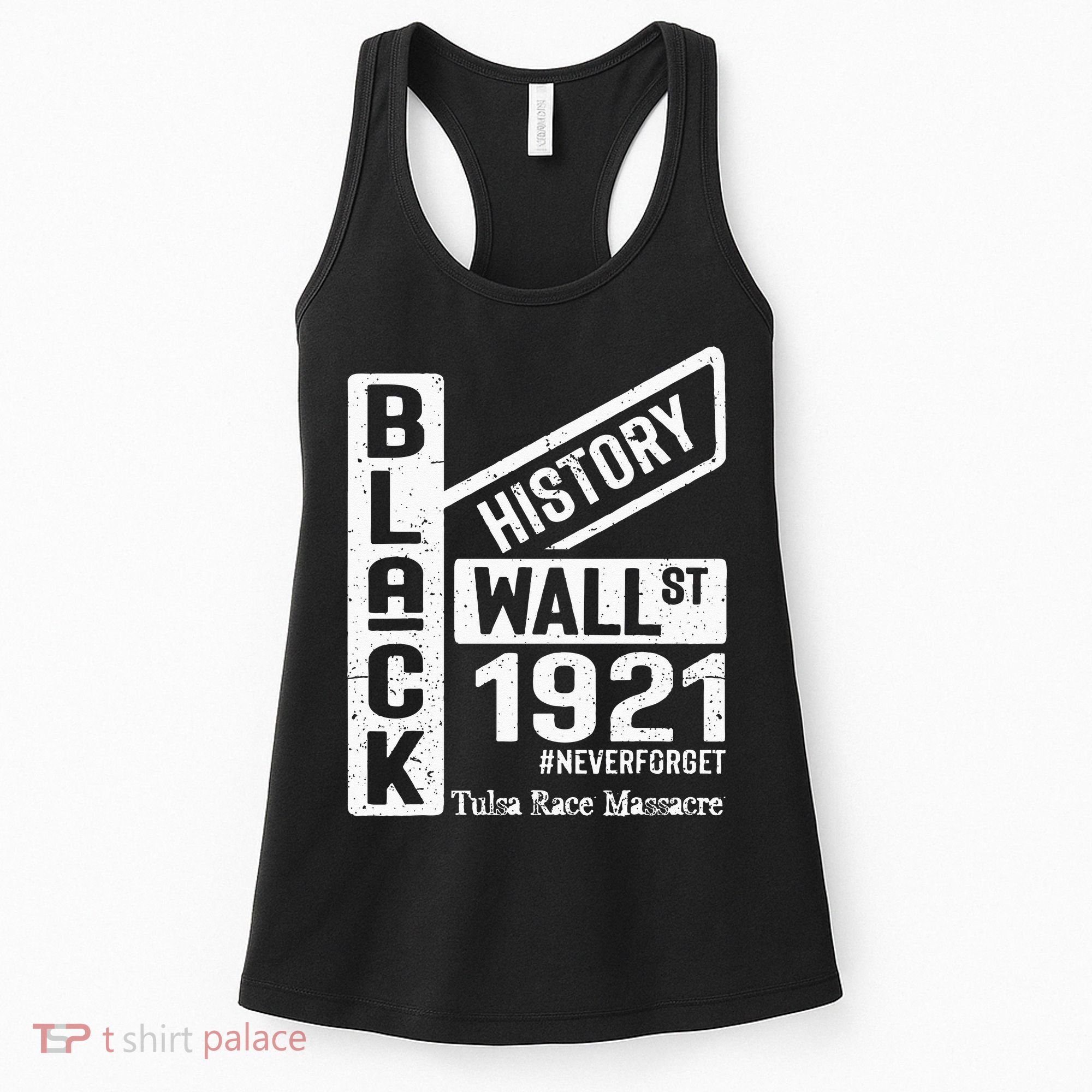 Black Wall Street Black Wealth Tulsa 1921 Race Massacre Women's Tank Top