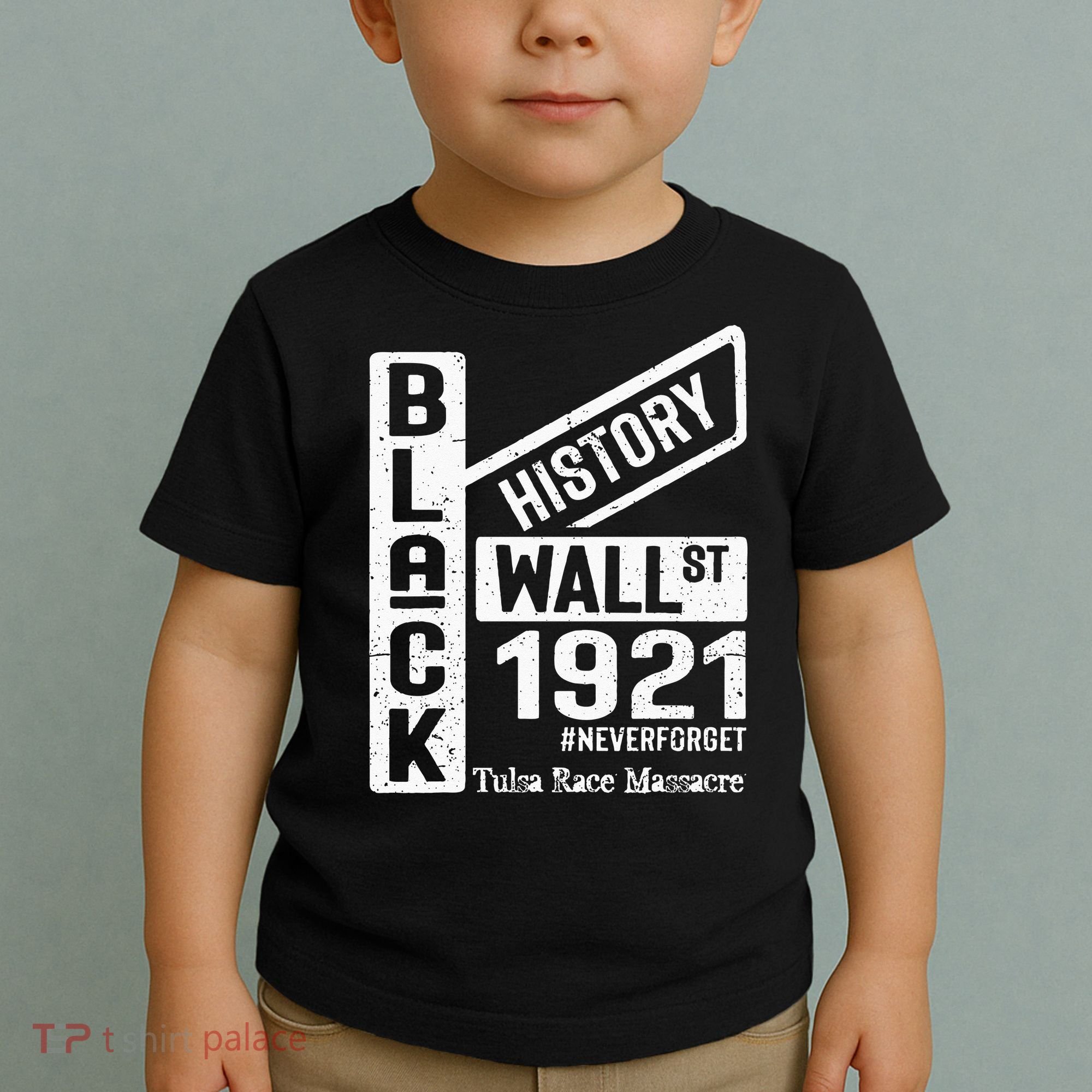 Black Wall Street Black Wealth Tulsa 1921 Race Massacre Toddler T-Shirt